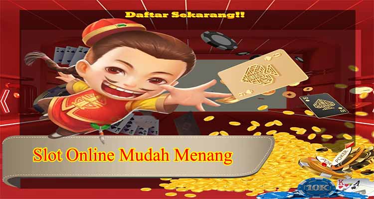 slot online mudah menang